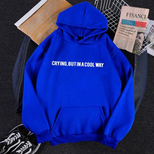 crying in a cool way sweatshirt hoodie 3081 - Harry Styles Store