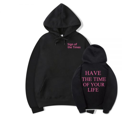 harry styles sign of the times have the time of your life hoodie 4643 - Harry Styles Store